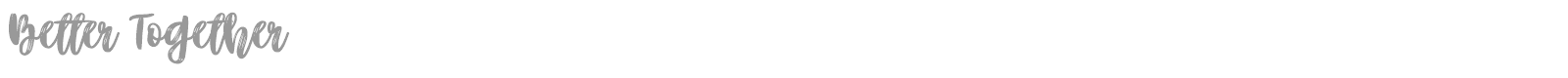 Better Together Script font preview